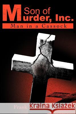 Son of Murder, Inc.: Man in a Cassock Palescandolo, Frank 9780595183197