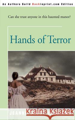 Hands of Terror Jeanne Williams 9780595190560 Backinprint.com