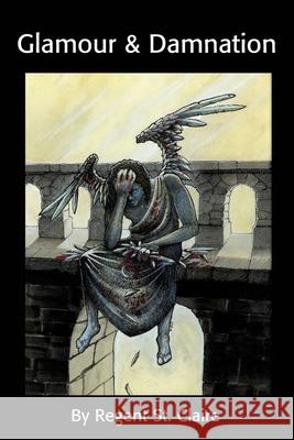 Glamour & Damnation Regent S 9780595191437 Writers Club Press