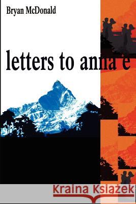 Letters to Anna E Bryan McDonald 9780595198436 Writers Club Press