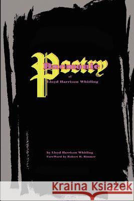 Daemonic Poetry of Lloyd Harrison Whitling Lloyd Harrison Whitling Robert H. Rimmer 9780595201068 Writers Club Press