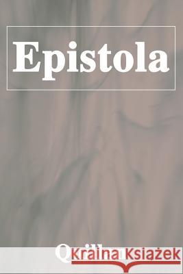 Epistola Quillan 9780595206148 Writer's Showcase Press