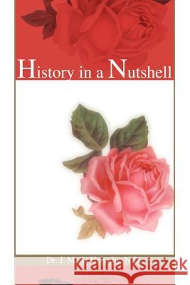 History in a Nutshell J. Marie Hornsby 9780595208722 Writers Club Press