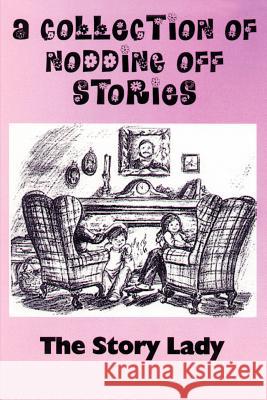 Collection of Nodding Off Stories Bonnie M. Gulan 9780595209491 Writers Club Press