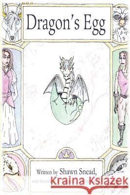 Dragon's Egg Shawn A. Snead Eugene, Jr. Thompson 9780595209644