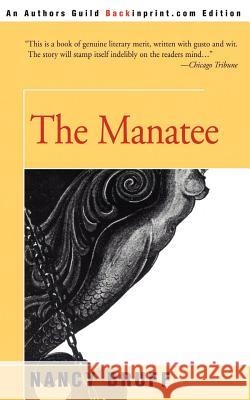 The Manatee Nancy B. Gardner 9780595213085 Backinprint.com