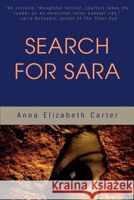 Search for Sara Anna Elizabeth Carter 9780595221035 Mystery Writers of America Presents