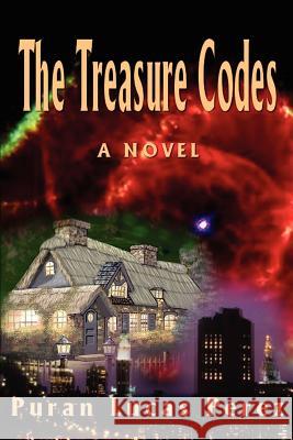 The Treasure Codes Puran Lucas Perez 9780595232017 Writers Club Press