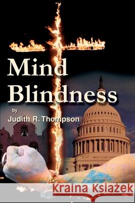 Mind Blindness Judith R. Thompson 9780595236718 Writers Club Press