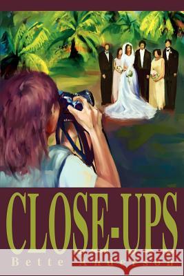 Close-ups Bette Anderson 9780595248346