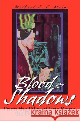 Blood Michael Main 9780595251926 Writers Club Press