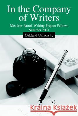 In the Company of Writers Meadow Brooks Writin Ronald A. Sudol 9780595253982