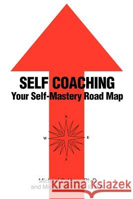 Self Coaching Michael S. Haro II Michael S. Haro 9780595257478 Writer's Showcase Press