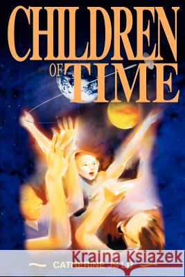 Children of Time Catherine Js Lu 9780595267583 Writers Club Press