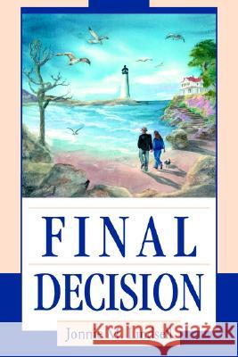 Final Decision Jonnie M. Lindsell 9780595273997