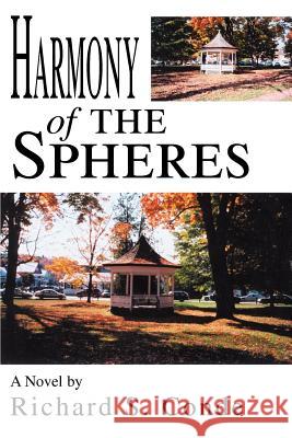 Harmony of the Spheres Richard Conde 9780595274031