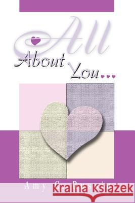 All About You... Amy C. Russin 9780595279418 iUniverse