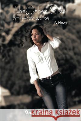 The Other Side of Paradise Devi Pearl 9780595282166 iUniverse