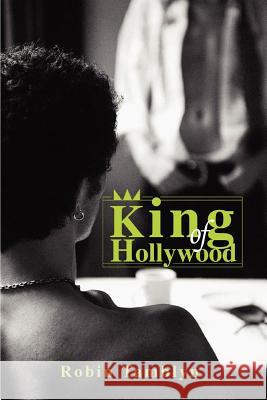 King of Hollywood Robin Tamblyn 9780595282319 iUniverse