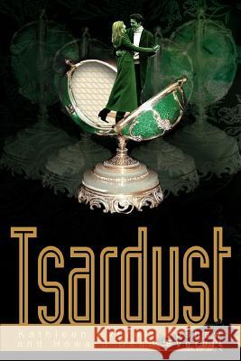 Tsardust Kathleen Everett Upshaw Howard Dean Everett 9780595299201 iUniverse