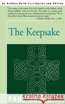 The Keepsake Paul Huson 9780595300754