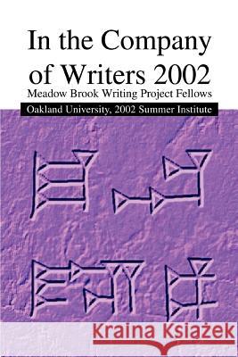 In the Company of Writers 2002 Ronald A. Sudol 9780595314577 Weekly Reader Teacher's Press