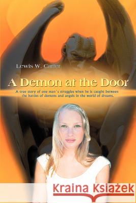 A Demon at the Door Wayne Louis 9780595321001 iUniverse