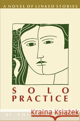 Solo Practice Philip Russell 9780595334414 iUniverse