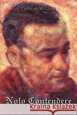 Nolo Contendere Thomas William 9780595341382