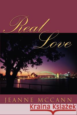Real Love Jeanne McCann 9780595347919 iUniverse