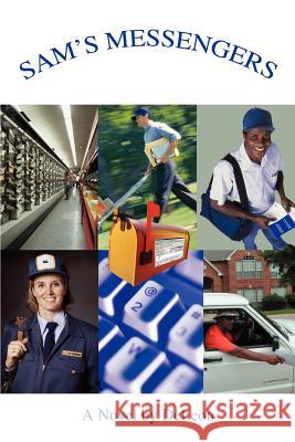 Sam's Messengers Deleon 9780595350858 iUniverse