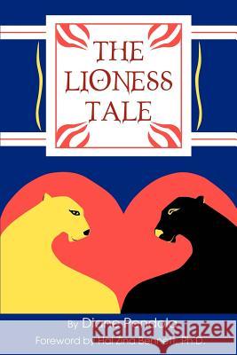 The Lioness Tale Diane Pendola 9780595351398 iUniverse