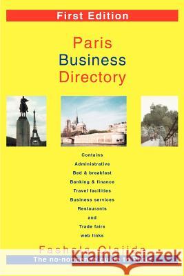 Paris Business Directory Olajide Fashol 9780595358120 iUniverse