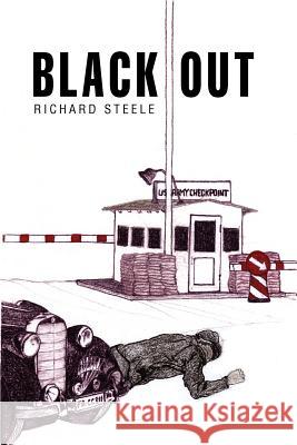 Blackout Richard E. Steele 9780595359868