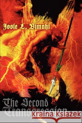 The Second Transgression Josie L. Vimahi 9780595360390 iUniverse