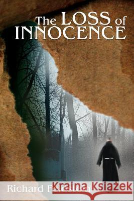 The Loss of Innocence Richard Feldstein 9780595375042