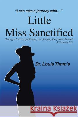 Little Miss Sanctified: 