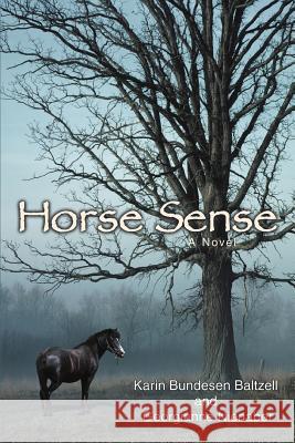 Horse Sense Georgianne Nienaber Karin Bundese 9780595382996