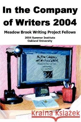 In the Company of Writers 2004 Ronald A. Sudol 9780595391639 Weekly Reader Teacher's Press