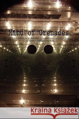 Mind of Grenades Tommy Genovese 9780595414192 iUniverse