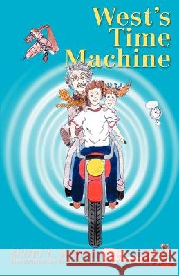 West's Time Machine Scott C. Waring 9780595418879