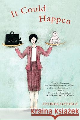 It Could Happen Andrea Daniels 9780595424665