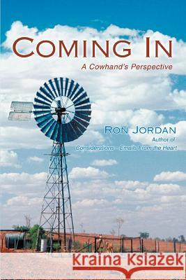 Coming In Ron Jordan 9780595424863