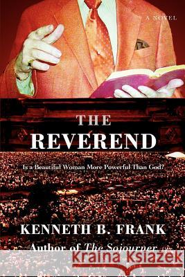 The Reverend Kenneth B. Frank 9780595427475 iUniverse