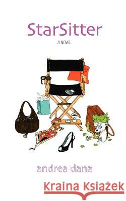 Starsitter Andrea Dana 9780595430079 iUniverse