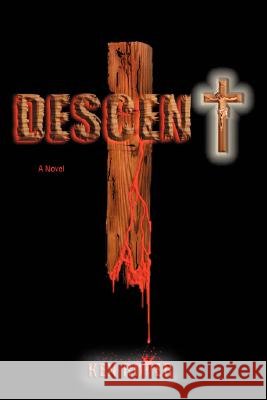 Descent Kenneth Roper 9780595438938