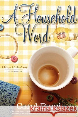 A Household Word Carol Band 9780595449828