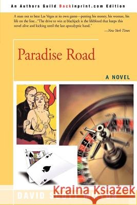 Paradise Road David S. Milton 9780595454976