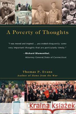 A Poverty of Thoughts Thomas P. Evans 9780595458059 iUniverse