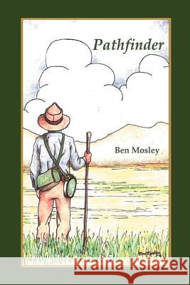 Pathfinder Ben Mosley 9780595461844